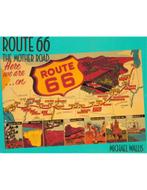 ROUTE 66, THE MOTHER ROAD, HERE WE ARE ...ON ROUTE 66, Boeken, Nieuw, Author