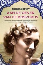 Aan de oever van de Bosporus 9789401602617 Theresa Revay, Verzenden, Zo goed als nieuw, Theresa Revay