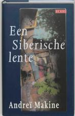 Een Siberische lente 9789052266817 A. Makine, Verzenden, Zo goed als nieuw, A. Makine