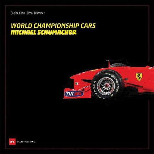 9783667129734 World Championship Cars: Michael Schumacher, Boeken, Studieboeken en Cursussen, Nieuw, Verzenden