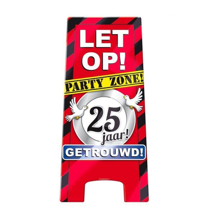 Waarschuwingsbord 25 jaar getrouwd, Hobby en Vrije tijd, Feestartikelen, Nieuw, Ophalen of Verzenden