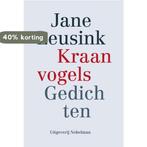 Kraanvogels 9789491737831 Jane Leusink, Verzenden, Zo goed als nieuw, Jane Leusink