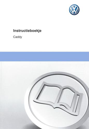 Volkswagen Caddy Handleiding 2004 - 2010