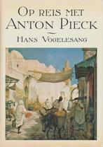 Op reis met anton pieck - Vogelesang 9789062074303, Verzenden, Gelezen, Vogelesang