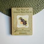 Beatrix Potter - The Tale of Johnny Town-Mouse - 1919