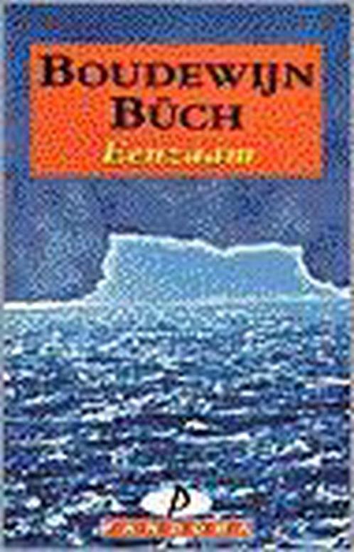 Eenzaam Pocket 9789025455996 Boudewijn Buch, Boeken, Romans, Gelezen, Verzenden