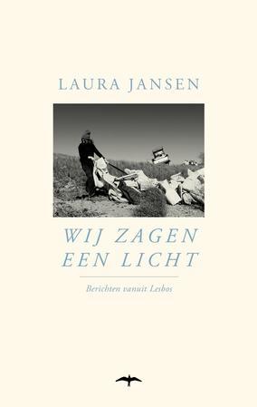 Wij zagen een licht 9789400406896 Laura Jansen, Boeken, Literatuur, Zo goed als nieuw, Verzenden