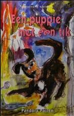 Puppie met een tik 9789062491834 Pollen, Verzenden, Gelezen, Pollen