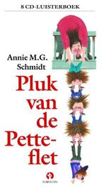 Pluk van de Petteflet 9789054442684 Annie M.G. Schmidt, Verzenden, Gelezen, Annie M.G. Schmidt