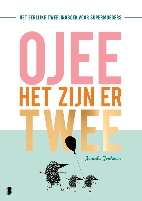 O jee, het zijn er twee 9789022584729 Janneke Jonkman, Boeken, Hobby en Vrije tijd, Zo goed als nieuw, Verzenden