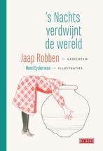 S Nachts Verdwijnt De Wereld | 9789044535730 | Robben, Jaap, Boeken, Ophalen of Verzenden, Nieuw, Robben, Jaap