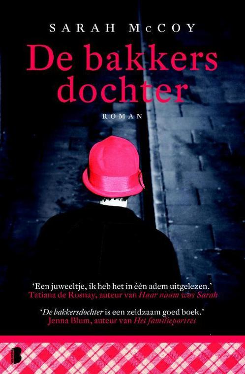 De bakkersdochter 9789022565568 Sarah McCoy, Boeken, Romans, Gelezen, Verzenden