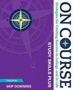 9781305397484 On Course Study Skills Plus Edition, Boeken, Schoolboeken, Verzenden, Zo goed als nieuw, Skip Downing