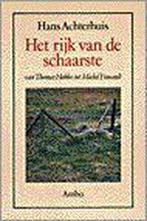 RIJK VAN DE SCHAARSTE 9789026308482 H. Achterhuis, Verzenden, Gelezen, H. Achterhuis
