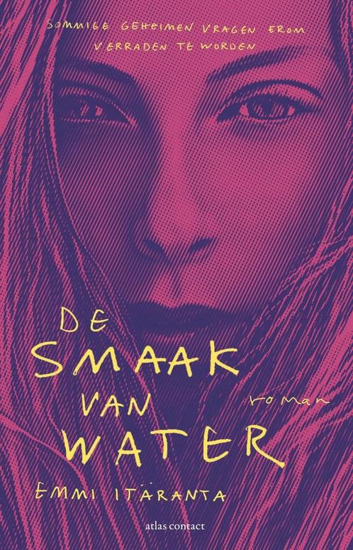 De smaak van water (9789025474645, Emmi Itäranta), Boeken, Romans, Nieuw, Verzenden