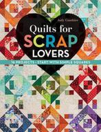 9781617451621 Quilts for Scrap Lovers Judy Gauthier, Boeken, Nieuw, Judy Gauthier, Verzenden