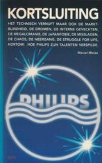 KORTSLUITING.HOE PHILIPS.... 9789061683544 Metze, Verzenden, Gelezen, Metze