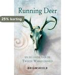 Running Deer en de Liefde van de Tweede Werkelijkheid, Boeken, Verzenden, Gelezen, Dreamshield