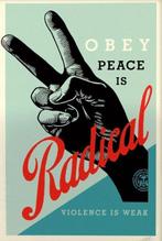 Shepard Fairey (OBEY) - Radical Peace - Jaren 2010