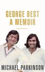 9781473675759 George Best: A Memoir Michael Parkinson, Boeken, Verzenden, Nieuw, Michael Parkinson