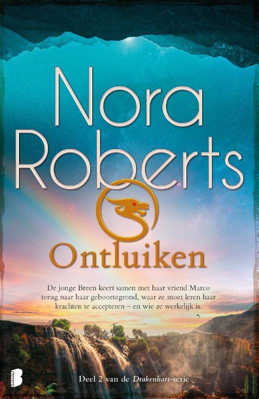 Ontluiken / Drakenhart / 2 9789022592359 Nora Roberts, Boeken, Romans, Zo goed als nieuw, Verzenden
