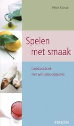 Spelen Met Smaak 9789043906876 Peter Klosse, Boeken, Verzenden, Zo goed als nieuw, Peter Klosse