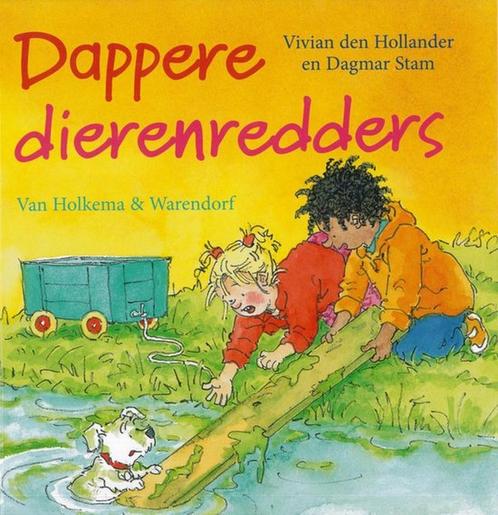 Dappere dierenredders - Vivian den Hollander 9789000379064, Boeken, Overige Boeken, Zo goed als nieuw, Verzenden