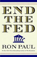 End The Fed 9780446549196 Ron Paul, Verzenden, Zo goed als nieuw, Ron Paul