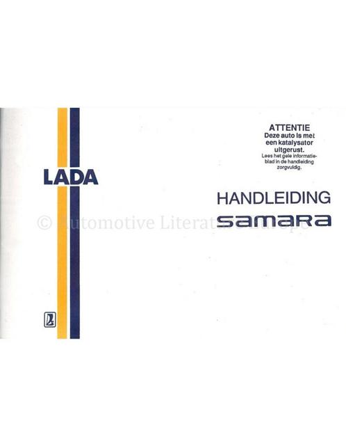 1992 LADA SAMARA INSTRUCTIEBOEKJE NEDERLANDS, Auto diversen, Handleidingen en Instructieboekjes