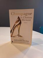 Champagne in Chateau Marmont - Lauren Weisberger [nofam.org], Nieuw, Lauren Weisberger