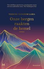 Onze bergen raakten de hemel 9789029097376 Tsering Lama, Verzenden, Zo goed als nieuw, Tsering Lama