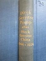 J. W. IJzerman - Dirck Gerritsz Pomp alias Dirck Gerritsz