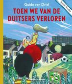 Toen we van de Duitsers verloren | 9789493109803 | Guido van, Zo goed als nieuw, Guido van Driel