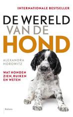 De wereld van de hond 9789460031113 Alexandra Horowitz, Verzenden, Zo goed als nieuw, Alexandra Horowitz