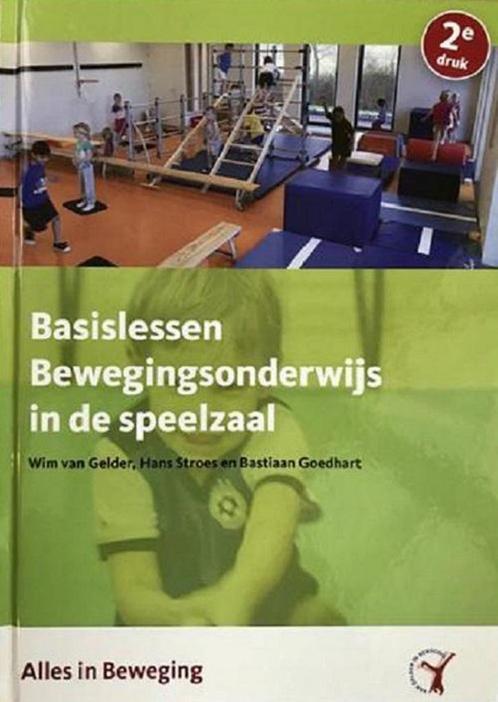 9789082363203 Basislessen bewegingsonderwijs in de speelzaal, Boeken, Schoolboeken, Zo goed als nieuw, Verzenden