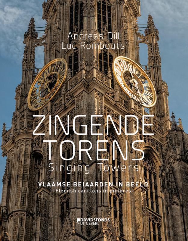 Zingende torens 9789059088764 Luc Rombouts, Boeken, Muziek, Zo goed als nieuw, Verzenden