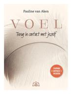 9789083310039 Voel Pauline van Aken, Verzenden, Nieuw, Pauline van Aken