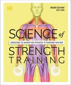 9780744026955 Science of Strength Training | Tweedehands, Boeken, Verzenden, Zo goed als nieuw, Austin Current