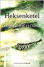 Heksenketel 9789068017472 Leenders/Bay/Leenders, Boeken, Gelezen, Leenders/Bay/Leenders, Verzenden