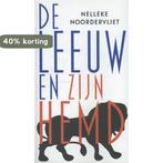 De leeuw en zijn hemd 9789059651951 Nelleke Noordervliet, Verzenden, Zo goed als nieuw, Nelleke Noordervliet