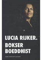 Lucia Rijker Bokser en Boeddhist George Schouten, Verzenden, Nieuw