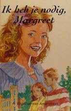 IK HEB JE NODIG MARGREET 9789033613906 Vogelaar Amersfoort, Boeken, Verzenden, Gelezen, Vogelaar Amersfoort