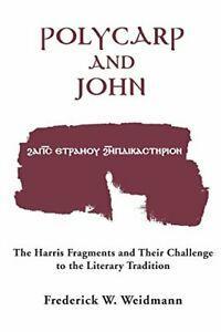 Polycarp and John: The Harris Fragments and The, Weidmann,, Boeken, Biografieën, Zo goed als nieuw, Verzenden