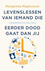 Levenslessen van iemand die (waarschijnlijk) eerder doodgaat, Boeken, Verzenden, Zo goed als nieuw, Margareta Magnusson