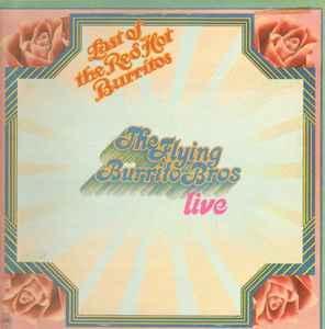 LP gebruikt - The Flying Burrito Bros - The Last Of The R..., Cd's en Dvd's, Vinyl | Rock, Zo goed als nieuw, Verzenden