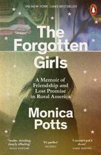 The Forgotten Girls | 9780141986746 | Monica Potts, Zo goed als nieuw, Monica Potts