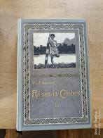 Paul und Fritz Sarasin - Reisen in Celebes - 1905-2011