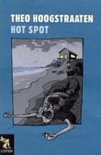 Hot Spot 9789001554736 Theo Hoogstraaten, Verzenden, Gelezen, Theo Hoogstraaten
