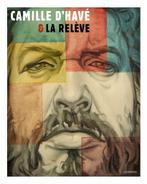Camille Dhavé & La Relève 9789401428071 Willem Elias, Boeken, Kunst en Cultuur | Beeldend, Verzenden, Zo goed als nieuw, Willem Elias