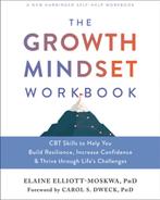 9781684038299 The Growth Mindset Workbook, Nieuw, Elaine Elliott-moskwa, Verzenden